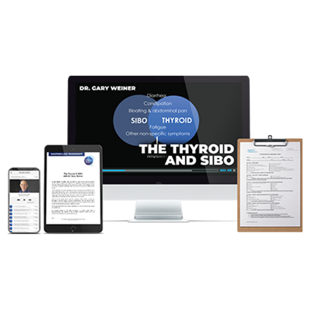 IBD and SIBO The Thyroid, MMC, SIBO Connection What to Test and How To